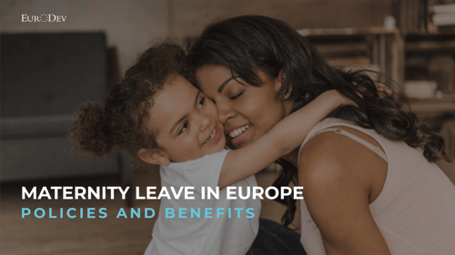 Maternity leave in Europe by Countries
