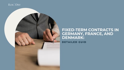 Fixed-term contracts in Germany, France, and Denmark 