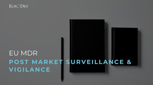 EU MDR Post-market surveillance system