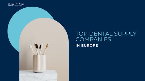 Top dental supply companies in Europe