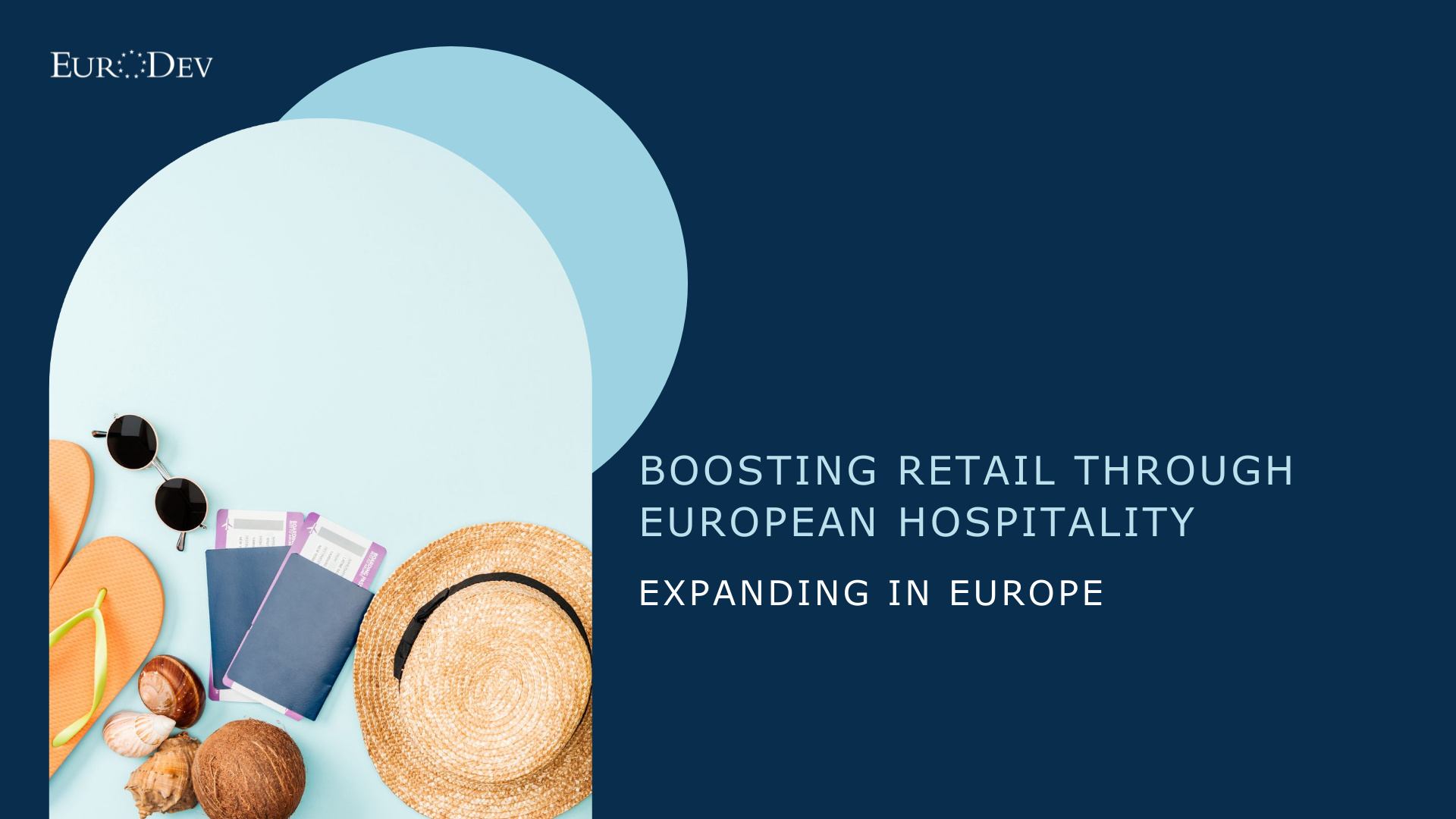 Leveraging the European Hospitality Industry for Retail Success