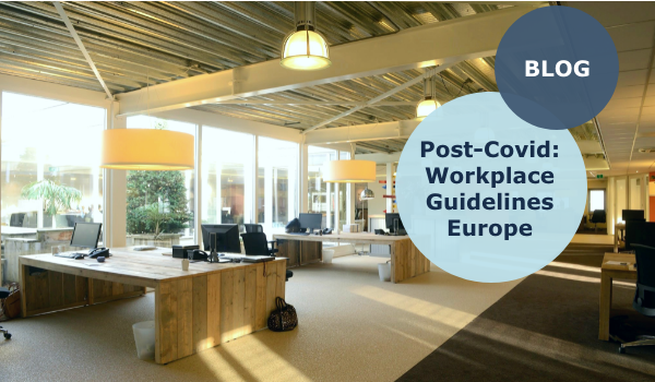 Returning to Work after Coronavirus - European Guidelines